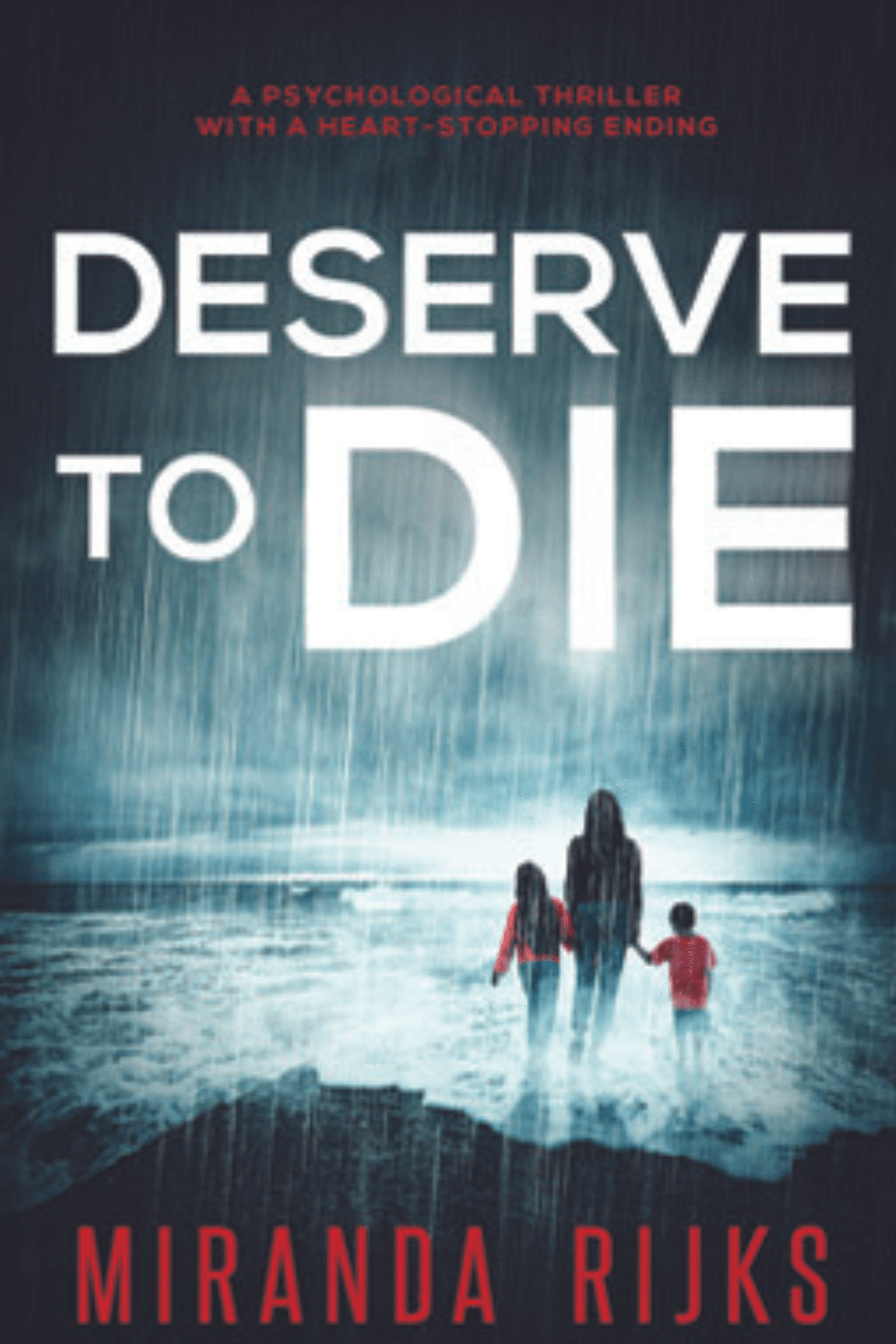 Deserve To Die Deserve To Die